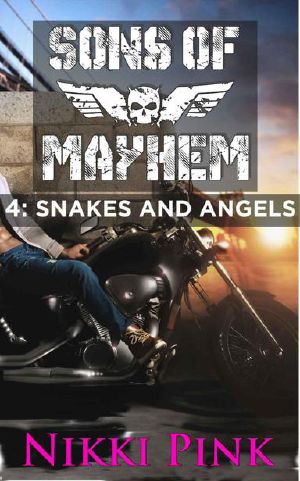 [Sons of Mayhem 04] • Snakes and Angels